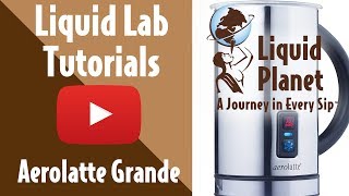 Liquid Lab  Aerolatte Grande Milk Frother [upl. by Roberts327]