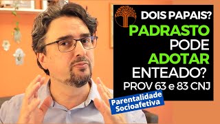 Parentalidade Socioafetiva  Provimento 63 e 83 CNJ na prática [upl. by Drol]