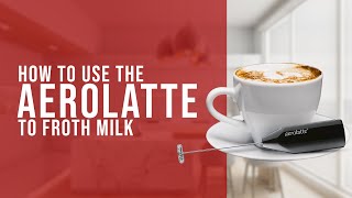 How To Use the AeroLatte To Froth Milk [upl. by Joseito]